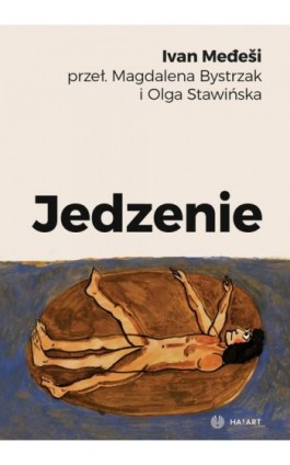 Jedzenie - Ivan Medeši - Ebook - 978-83-67713-86-3