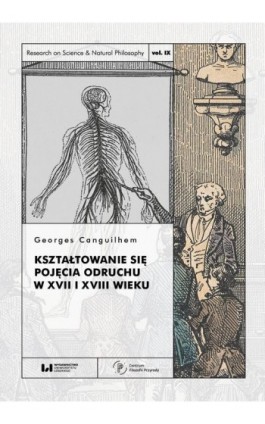 Kształtowanie się pojęcia odruchu w XVII i XVIII wieku - Georges Canguilhem - Ebook - 978-83-8331-957-5