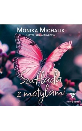Szuflada z motylami - Monika Michalik - Audiobook - 978-83-8412-636-3