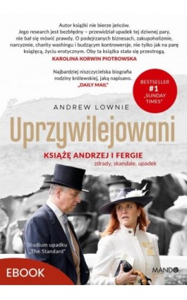 Uprzywilejowani - Andrew Lownie - Ebook - 978-83-277-4954-3
