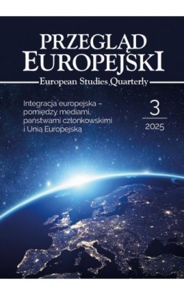 Przegląd Europejski 2025/3 European Studies Quarterly - Ebook