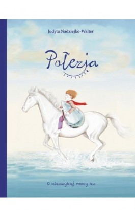 Połezja. O niezwykłej mocy łez - Judyta Nadziejko-Walter - Ebook - 978-83-67085-35-9
