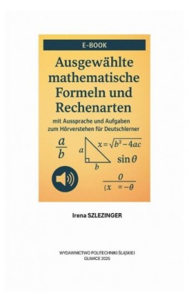 Ausgewahlte matematische Formeln und Rechenarten - Irena Szlezinger - Audiobook - 978-83-68390-50-6