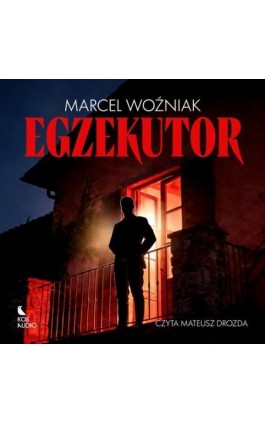 Egzekutor - Marcel Woźniak - Audiobook - 978-83-68854-10-7