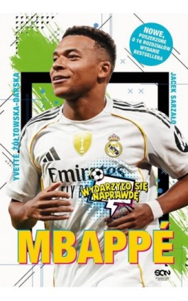 Mbappé. Nowy książę futbolu (Wydanie III) - Yvette Żółtowska-Darska - Ebook - 978-83-8330-806-7