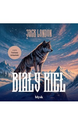 Biały Kieł - Jack London - Audiobook - 9788368676587