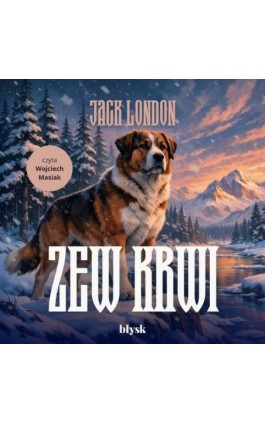 Zew krwi - Jack London - Audiobook - 9788368676594