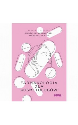 Farmakologia dla kosmetologów - Ebook - 978-83-01-24814-7
