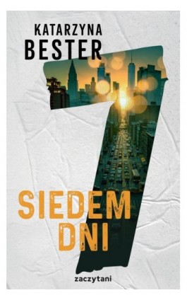 Siedem dni - Katarzyna Bester - Ebook - 978-83-8423-578-2