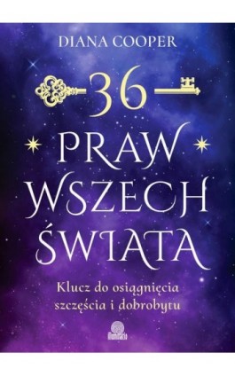 36 praw wszechświata - Diana Cooper - Ebook - 978-83-8417-798-3
