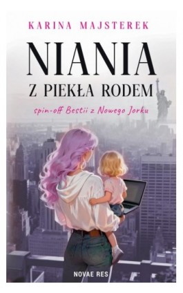 Niania z piekła rodem - Karina Majsterek - Ebook - 978-83-8423-502-7
