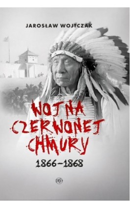 Wojna czerwonej Chmury...
