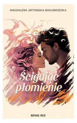 Ścigając płomienie