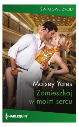 Zamieszkaj w moim sercu
