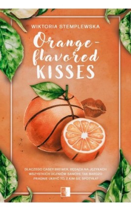 Orange-flavored Kisses