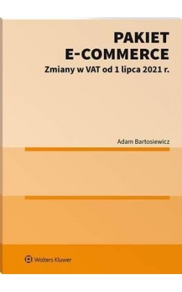 Pakiet e-commerce. Zmiany w...