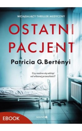 Ostatni pacjent