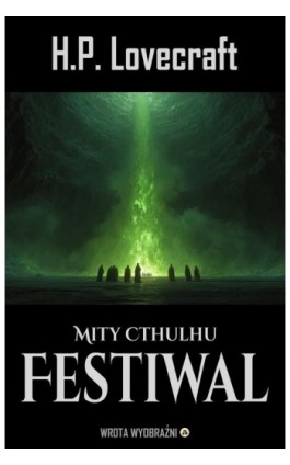 Festiwal - H.P. Lovecraft - Ebook - 978-83-68914-09-2