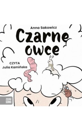 Czarne owce - Anna Sakowicz - Audiobook - 978-83-8388-712-8