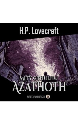 Azathoth - H.P. Lovecraft - Audiobook - 978-83-68887-98-3