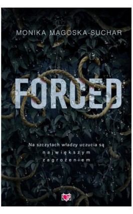 Forced - Monika Magoska-Suchar - Ebook - 978-83-8417-847-8
