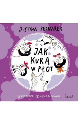 Jak kurą w płot. Tom 5