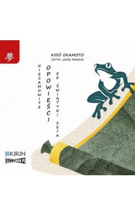 Niesamowite opowieści ze świątyni Sei'a - Kidō Okamoto - Audiobook - 978-83-8334-488-1
