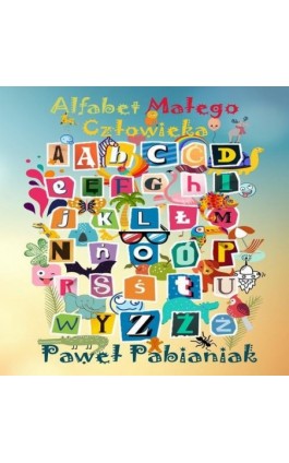 Alfabet Małego Człowieka