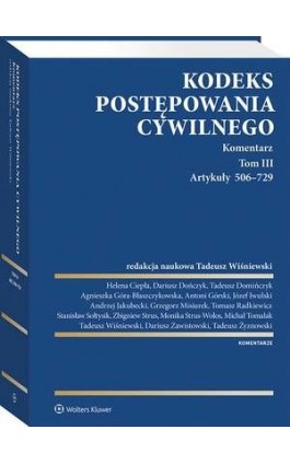 Kodeks postępowania cywilnego. Komentarz. Tom III. Artykuły 506–729 - Tadeusz Żyznowski - Ebook - 978-83-8246-162-6