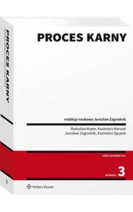 Proces karny - Kazimierz Zgryzek - Ebook - 978-83-8246-766-6