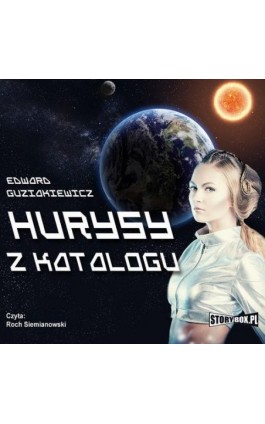 Hurysy z katalogu - Edward Guziakiewicz - Audiobook - 978-83-7927-435-2