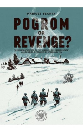 Pogrom or Revenge?The Armed...