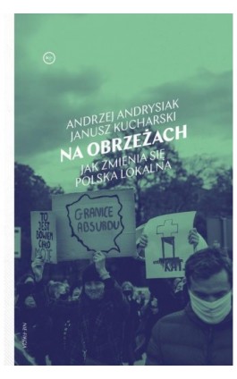Na obrzeżach. Jak zmienia...