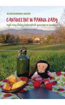 Cantuccini w Parku Żaby,...