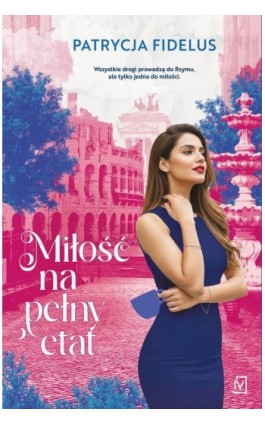 Miłość na pełny etat