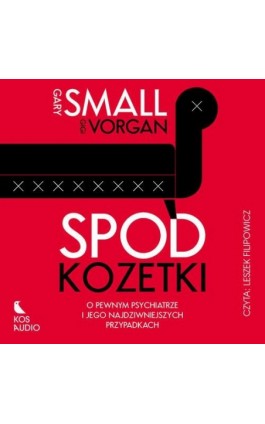 Spod kozetki. O pewnym...