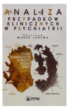 Analiza przypadków klinicznych w psychiatrii - Ebook - 978-83-200-5121-6