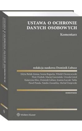 Ustawa o ochronie danych osobowych. Komentarz - Iwona Bogucka - Ebook - 978-83-8187-095-5
