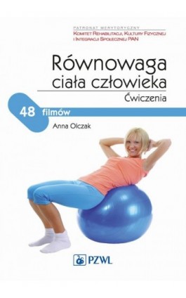 Równowaga ciała człowieka - Anna Olczak - Ebook - 978-83-200-5116-2