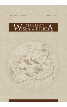 Między Wisłą a Pilicą. Studia i materiały historyczne, t. 16 - Ebook