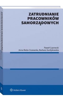 Zatrudnianie pracowników samorządowych - Paweł Czarnecki - Ebook - 978-83-8187-813-5