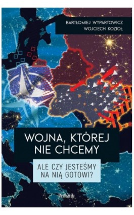 Wojna, której nie chcemy