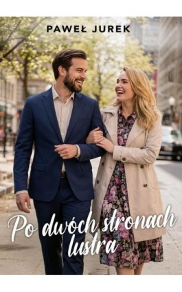 Po dwóch stronach lustra