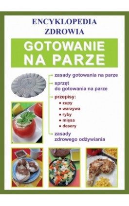 Gotowanie na parze - Monika von Basse - Ebook - 978-83-7774-437-6