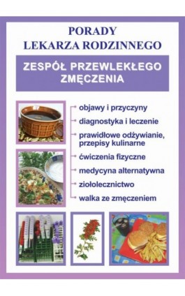 Zespół przewlekłego zmęczenia - Praca zbiorowa - Ebook - 978-83-7774-444-4