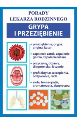 Grypa i przeziębienie - Praca zbiorowa - Ebook - 978-83-7774-456-7