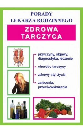 Zdrowa tarczyca - Praca zbiorowa - Ebook - 978-83-7774-403-1