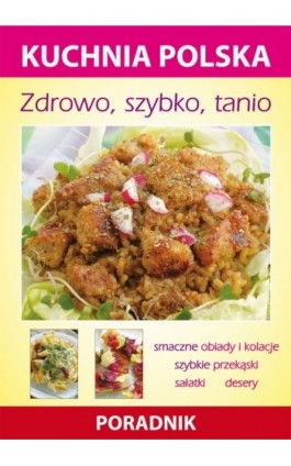 Zdrowo, szybko, tanio - Karol Skwira - Ebook - 978-83-7774-576-2
