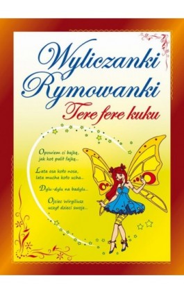 Wyliczanki. Rymowanki. Tere fere kuku - Praca zbiorowa - Ebook - 978-83-7898-403-0