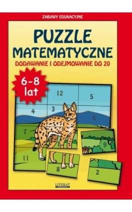 Puzzle matematyczne Dodawanie i odejmowanie do 20 - Beata Guzowska - Ebook - 978-83-7898-423-8
